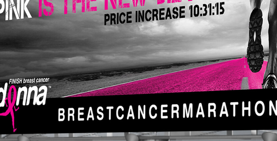 Donna Breast Cancer Marathon^Outdoor Advertising